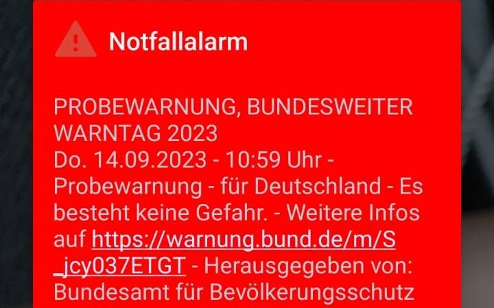 Diese Nachricht ist auf den Handys zu sehen, wenn Notfall-Alarm über Cell Broadcast ausgelöst wird.