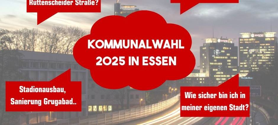 Kommunalwahl 2025 in Essen: Welche Themen sind Euch wichtig?