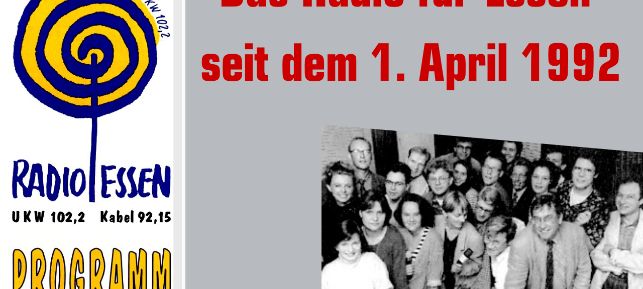 Am 1. April 1992 ist Radio Essen auf Sendung gegangen, hier sichtbar mit altem Logo und erstem Redaktionsteam.