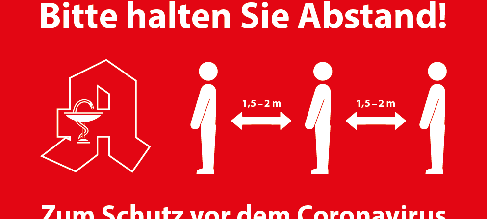 Auch in den Apotheken gilt es, Abstand zu halten. Das Bild zeigt einen Hinweis darauf, wie er in vielen Apotheken hängt.